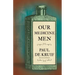 Our Medicine Men (Read & Co. Science)