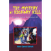 The Mystery at Hickory Hill: Annette Vetter Adventure #1