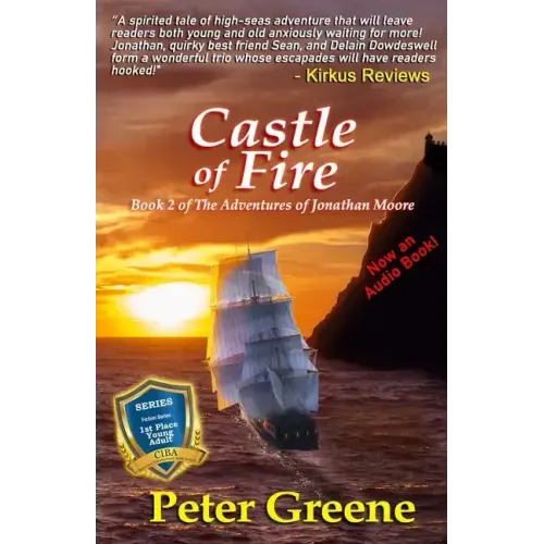 Castle of Fire: Book 2 of The Adventures of Jonathan Moore