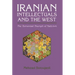 Iranian Intellectuals and the West: The Tormented Triumph of Nativism