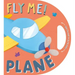 Fly Me! Plane: Interactive Driving Book
