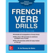 French Verb Drills, Fifth Edition