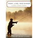 Hook, Line, and Sinker: Classic Fishing Stories