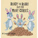 Randy the Rabbit Eats Too Many Cookies