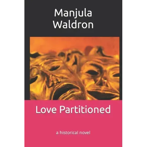 Love Partitioned: a historical novel