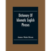Dictionary Of Idiomatic English Phrases
