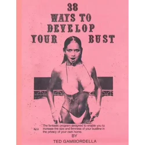 38 Ways to Develop Your Bust: Grow 1 to 2 cup sizes with exercise