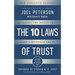 10 Laws of Trust, Expanded Edition: Building the Bonds That Make a Business Great