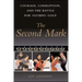 The Second Mark: Courage, Corruption, and the Battle for Olympic Gold