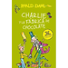 Charlie Y La Fábrica de Chocolate / Charlie and the Chocolate Factory = Charlie and the Chocolate Factory