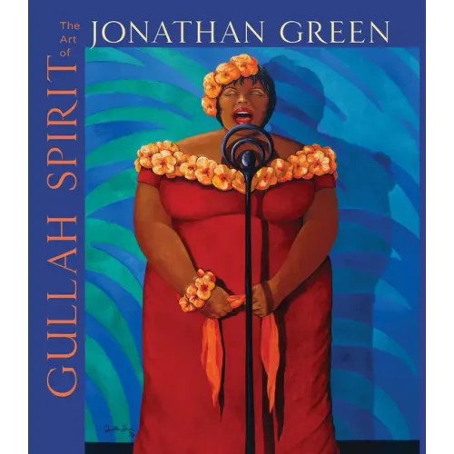 Gullah Spirit: The Art of Jonathan Green