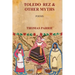 Toledo Rez & Other Myths