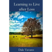 Learning to Live after Loss