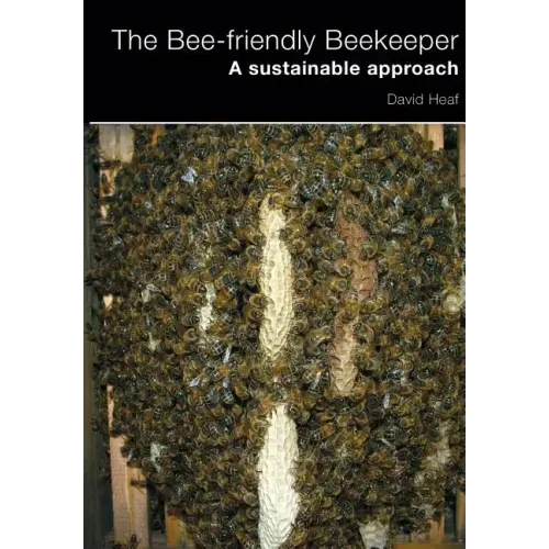 The Bee-friendly Beekeeper