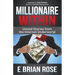 Millionaire Within: Untold Stories from the Internet Underworld