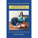 How Did I Not Know About This?: Becoming Pain-Free Through Posture Therapy