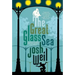 The Great Glass Sea