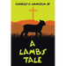 A Lamb's Tale