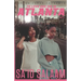 To love and die in Atlanta: Vol 3
