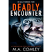 Deadly Encounter