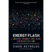 Energy Flash: A Journey Through Rave Music and Dance Culture
