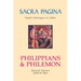 Sacra Pagina: Philippians and Philemon: Volume 10
