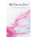 My Forgiveness Journal: One Day at a Time