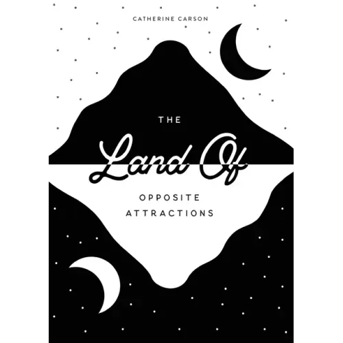 The Land of Opposite Attractions