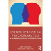 Identification in Psychoanalysis: A Comprehensive Introduction