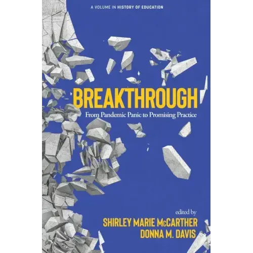 Breakthrough: From Pandemic Panic to Promising Practice