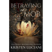Betraying the Mob