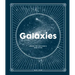 Galaxies: Inside the Universe's Star Cities
