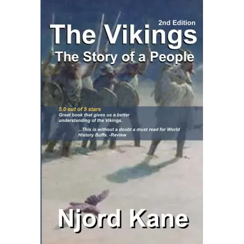 The Vikings: The Story of a People