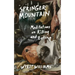 Springer Mountain: Meditations on Killing and Eating