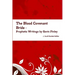 The Blood Covenant Bride -- Prophetic Writings by Gavin Finley MD