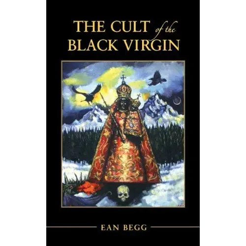 The Cult of the Black Virgin