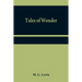 Tales of wonder