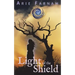 Light of the Shield: The Kyrennei Series Book Six