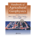 Handbook of Agricultural Geophysics