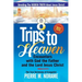 8 Trips to Heaven