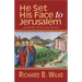 He Set His Face to Jerusalem: A Lenten Study for Adults