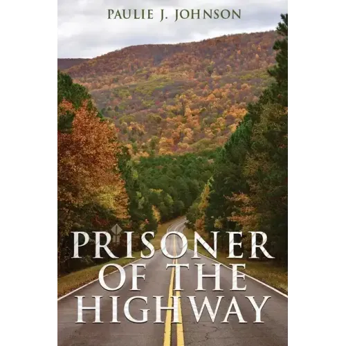 Prisoner of the Highway