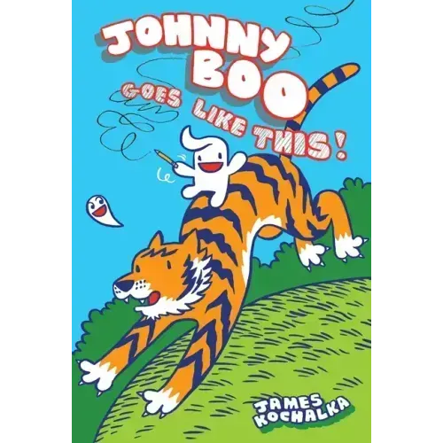 Johnny Boo Goes Like This! (Johnny Boo Book 7)