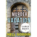 Murder on Vacation: (Molly Sutton Mysteries 6) LARGE PRINT