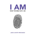 I Am What the Bible Says I Am