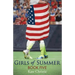 Girls of Summer: Book Five of Girls of Summer