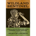 Wildland Sentinel: Field Notes from an Iowa Conservation Officer