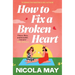 How to Fix a Broken Heart