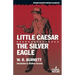 Little Caesar / The Silver Eagle
