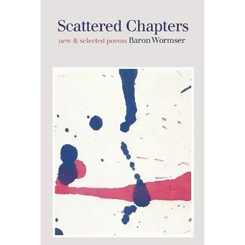 Scattered Chapters: New & Selected Poems